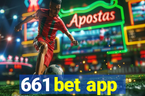 661 bet app